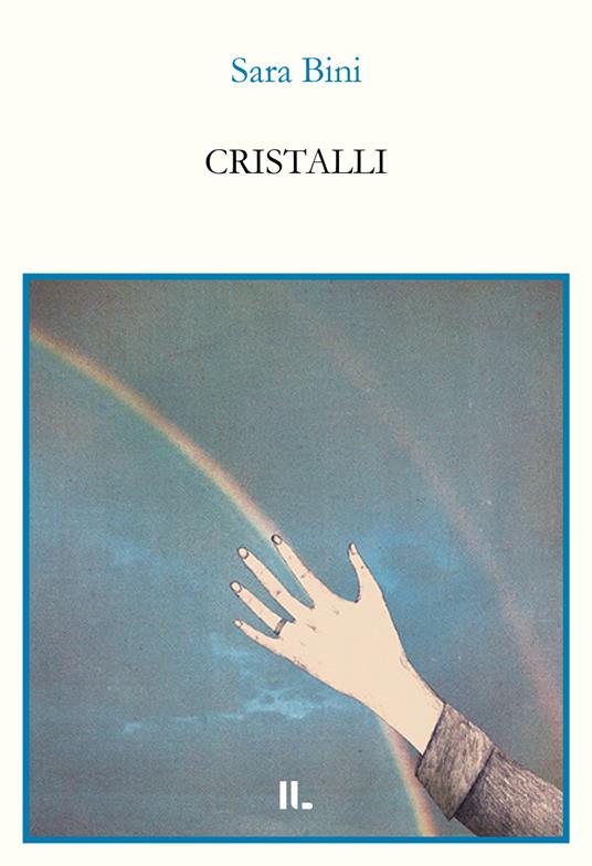 Cristalli - Sara Bini - copertina