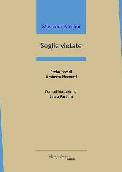 Soglie vietate - Massimo Parolini - copertina