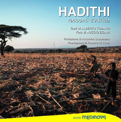 Hadithi. Racconti d'Africa. Ediz. illustrata - Alberto Todaro - copertina