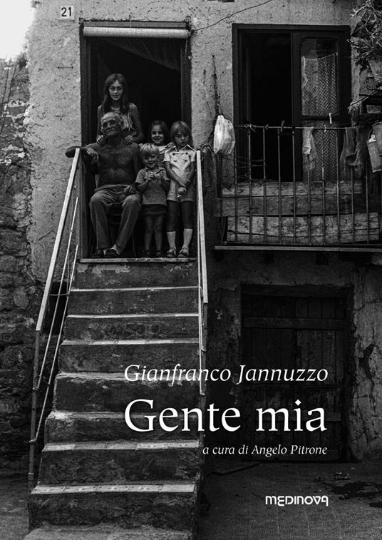 Gente mia. Ediz. illustrata - Gianfranco Jannuzzo - copertina