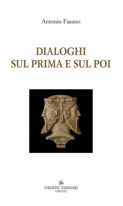 Dialoghi sul prima e sul poi - Antonio Fasano - copertina