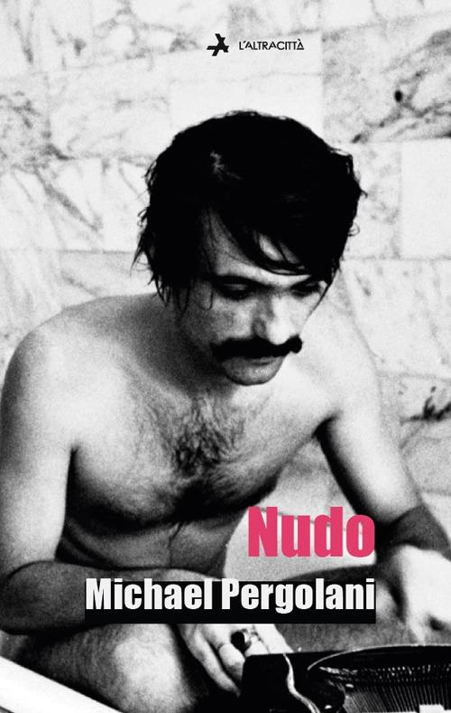 Nudo - Michael Pergolani - copertina