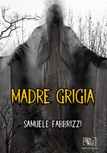 Madre grigia