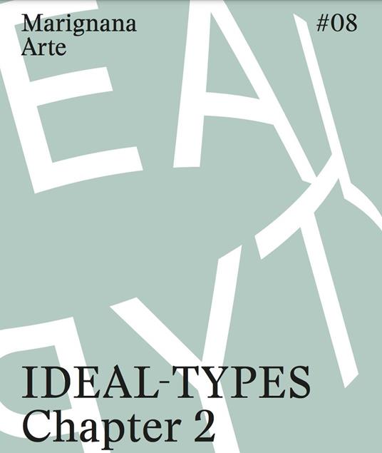 Ideal-Types [Chapter 2]. Ediz. italiana e inglese - copertina