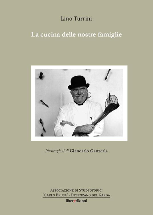 La cucina delle nostre famiglie - Lino Turrini - copertina