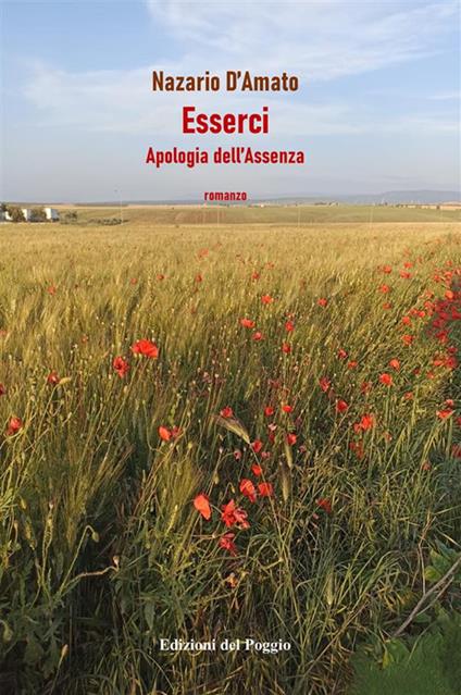 Esserci. Apologia dell'assenza - Nazario D'Amato - copertina