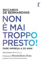 Non è mai troppo presto! Fare impresa a 20 anni