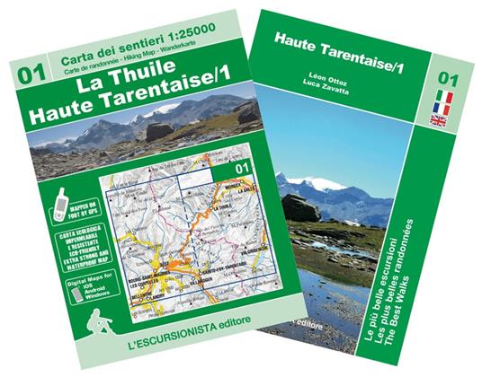 La Thuile, Haute Tarentaise. Con cartina 1:25000 - Leon Ottoz,Luca Zavatta - copertina