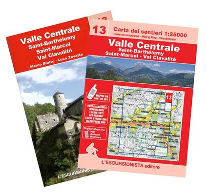 Valle Centrale, Saint Barthelemy, Saint-Marcel, Val Clavalité. Ediz. italiana, inglese e francese. Con carta 1:25.000 - Luca Zavatta - copertina