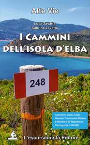 Libro I cammini dell'Isola d'Elba Luca Zavatta Sabrina Zavatta