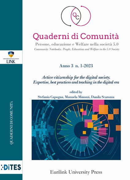 Quaderni di comunità. Persone, educazione e welfare nella società 5.0 (2023). Vol. 1: Active citizenship for the digital society. Expertise best practices and teaching in the digital era - copertina