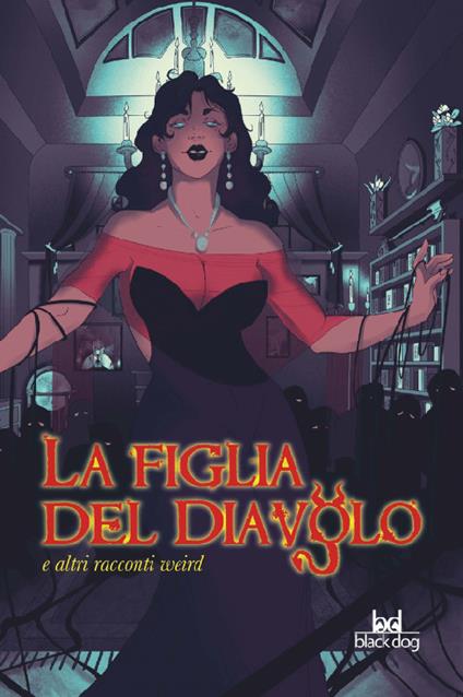 La figlia del diavolo e altri racconti weird - Robert E. Howard,Stanley G. Weinbaum,Russel Gray - copertina