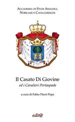 Il Casato Di Giovine ed i Cavalieri Portaspada