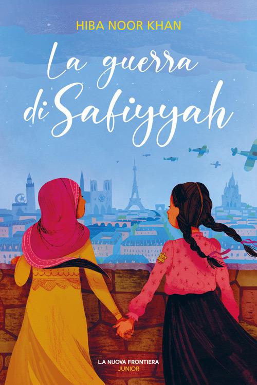 La guerra di Safiyyah - Khan Hiba Noor - copertina
