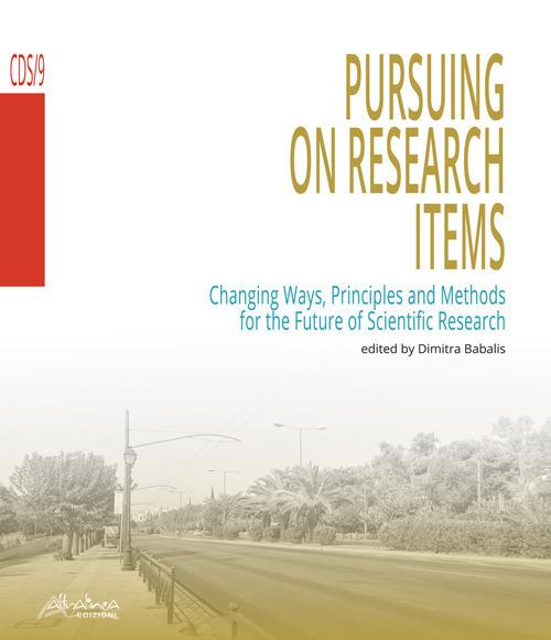 Pursuing on research items. Changing ways, principles and methods for the future of scientific research - copertina