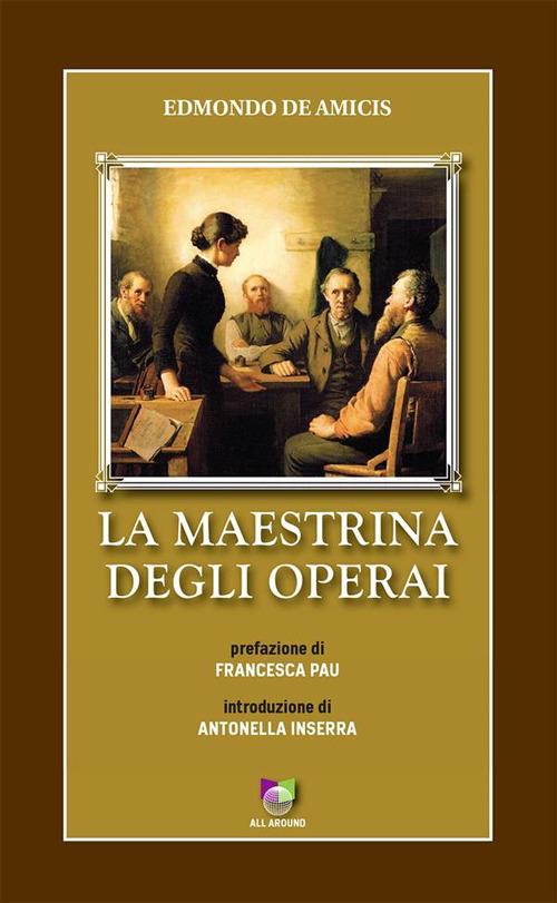 La maestrina degli operai - Edmondo De Amicis - ebook