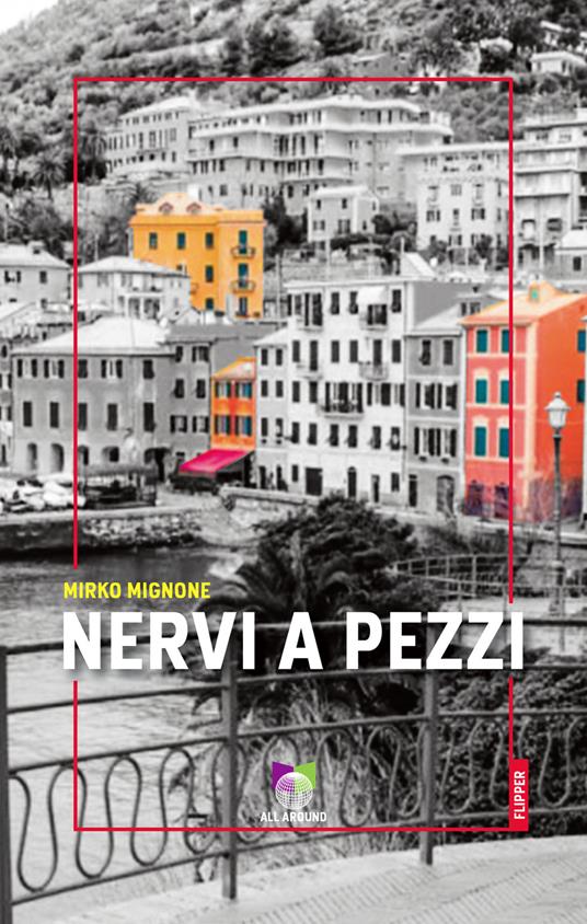 Nervi a pezzi - Mirko Mignone - copertina