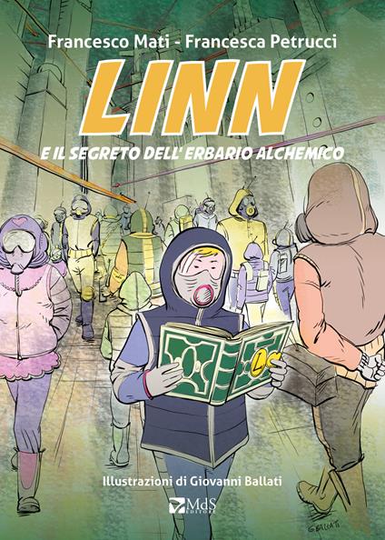 Linn e il segreto dell'erbario alchemico - Francesca Petrucci,Francesco Mati - copertina