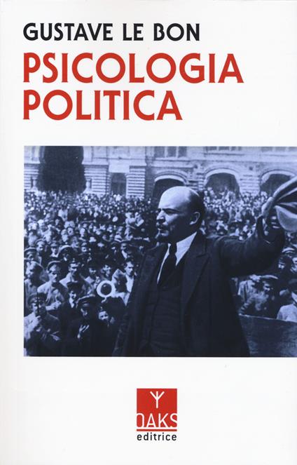 Psicologia politica - Gustave Le Bon - copertina