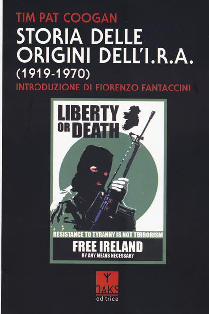 Storia delle origini dell'I.R.A. (1919-1970) - Tim Pat Coogan - copertina