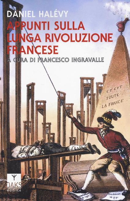 Appunti sulla lunga rivoluzione francese - Daniel Halévy - copertina