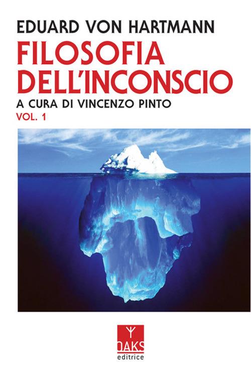 Filosofia dell'inconscio - Eduard von Hartmann - copertina