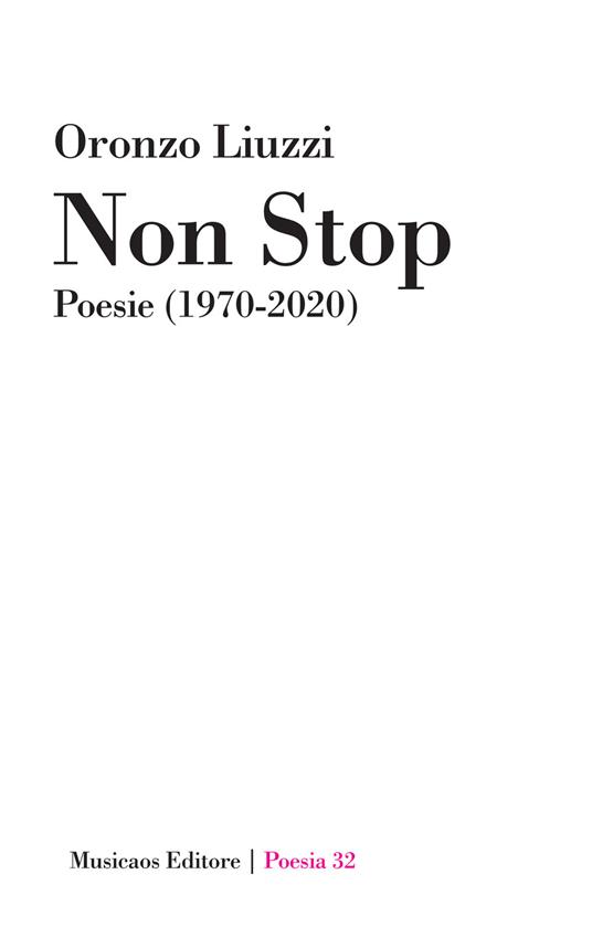 Non stop. Poesie (1970-2020) - Oronzo Liuzzi - copertina