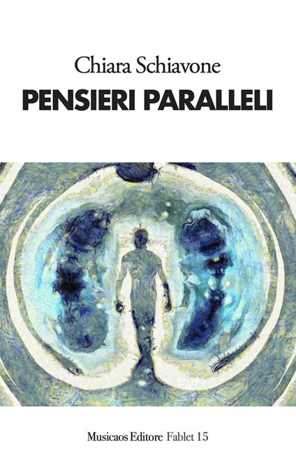 Pensieri paralleli - Chiara Schiavone - copertina