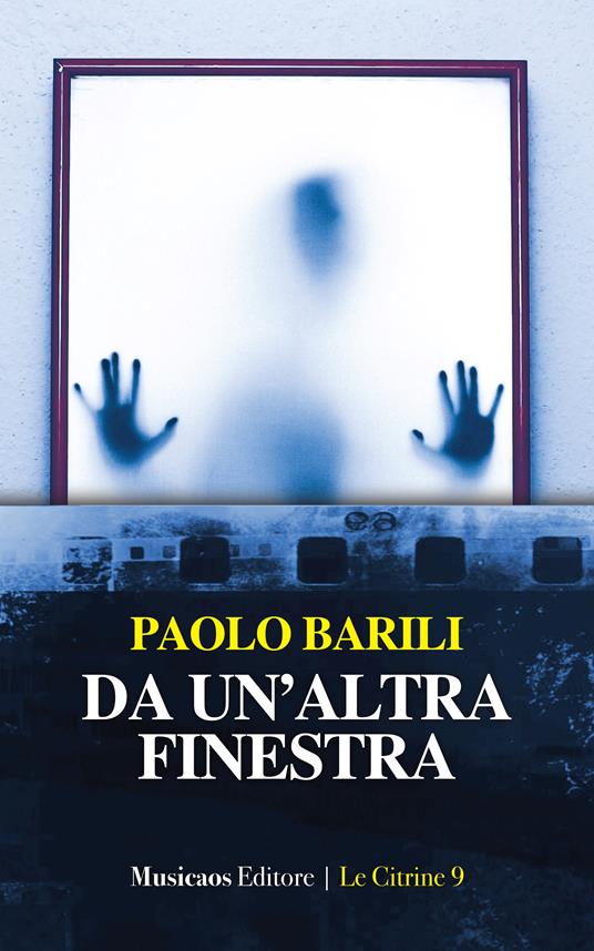 Da un'altra finestra - Paolo Barili - copertina