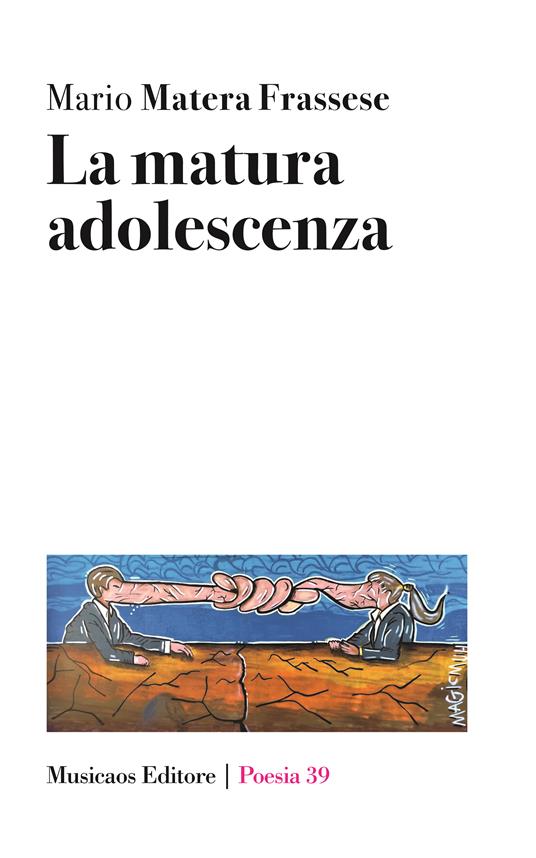 La matura adolescenza - Mario Matera Frassese - copertina