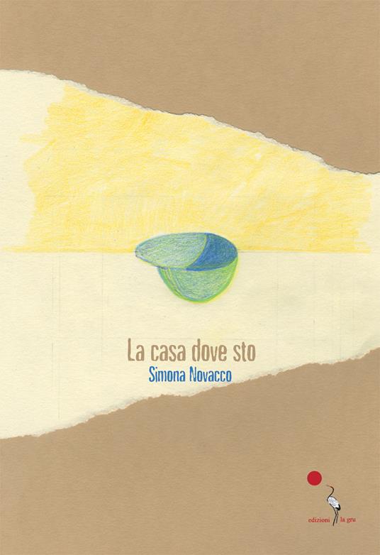 La casa dove sto - Simona Novacco - copertina