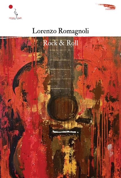 Rock & Roll - Lorenzo Romagnoli - copertina