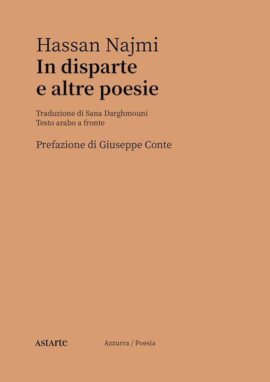 In disparte e altre poesie. Testo arabo a fronte - Hassan Najmi - copertina