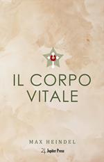 Il corpo vitale