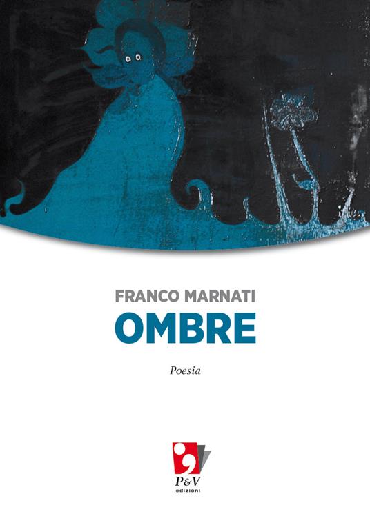 Ombre - Franco Marnati - copertina