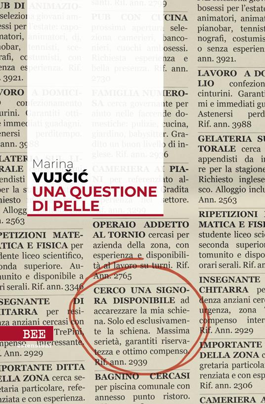 Una questione di pelle - Marina Vujcic,Estera Miocic - ebook