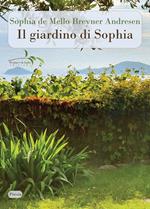 Il giardino di Sophia. Testo portoghese a fronte