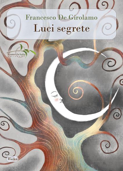 Luci segrete - Francesco De Girolamo - copertina