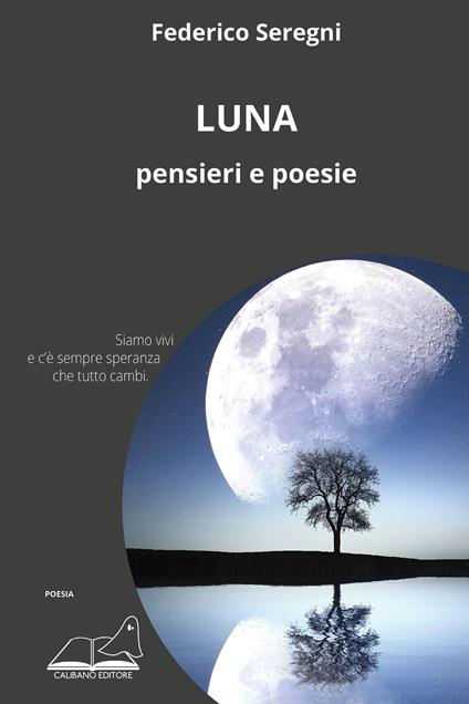 Luna. Pensieri e poesie - Federico Seregni - copertina