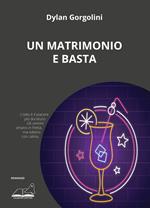 Un matrimonio e basta