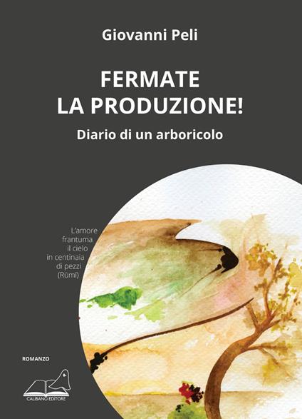 Fermate la produzione! - Giovanni Peli - copertina