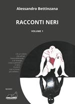 Racconti neri. Vol. 1