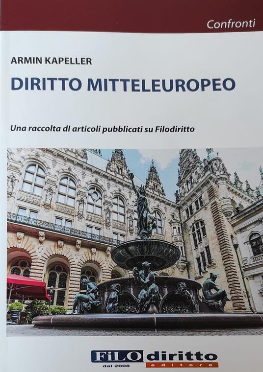 Diritto mitteleuropeo - Kapeller Armin - copertina