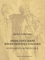 Spada a due mani Rinascimentale Italiana. Supplemento altre scuole