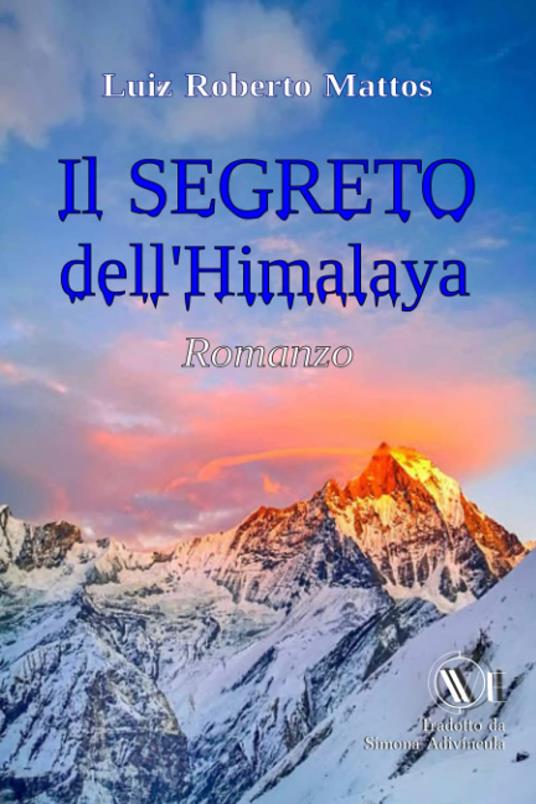 Il segreto dell'Himalaya - Luiz Roberto Mattos - copertina