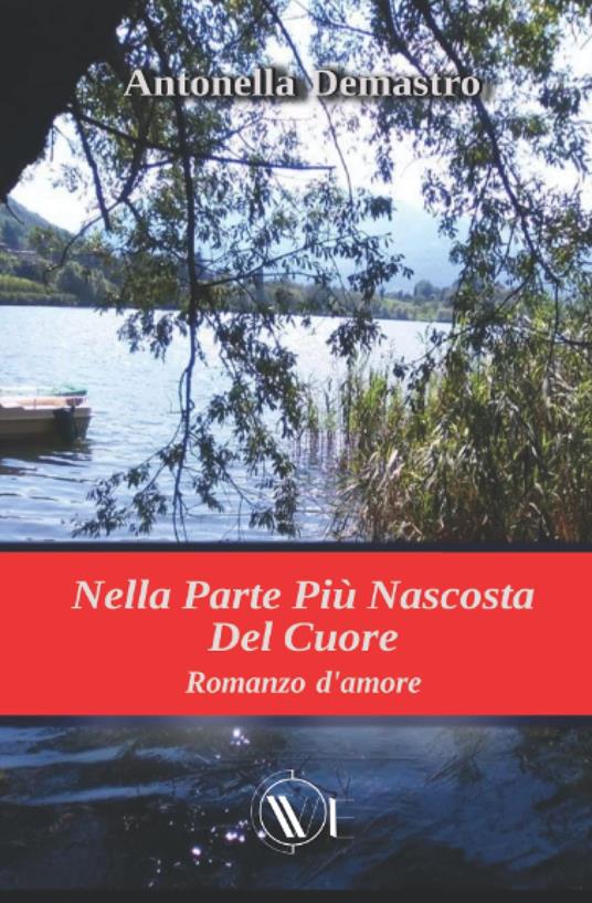 Nella parte più nascosta del cuore - Antonella Demastro - copertina