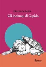 Gli inciampi di Cupido