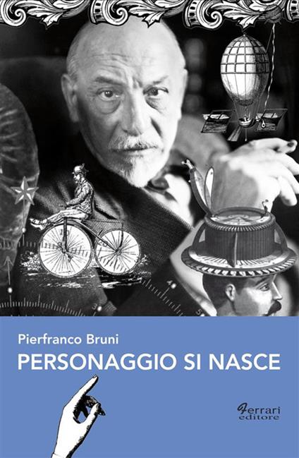 Personaggio si nasce - Pierfranco Bruni - ebook