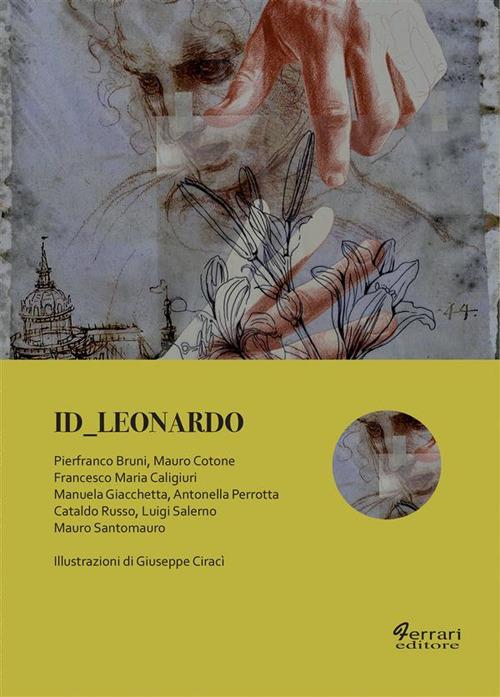 Id_Leonardo - Francesca Londino,Giuseppe Ciracì - ebook