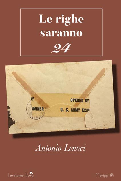 Le righe saranno 24 - Antonio Lenoci - copertina